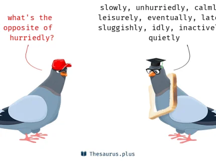 hurriedly