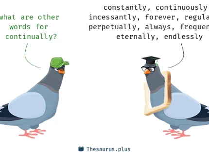 continually