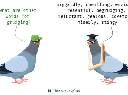 grudging