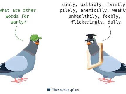 wanly