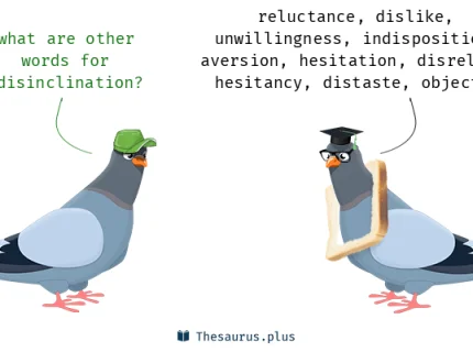 disinclination