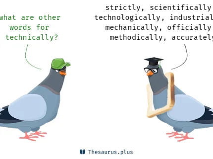 technically