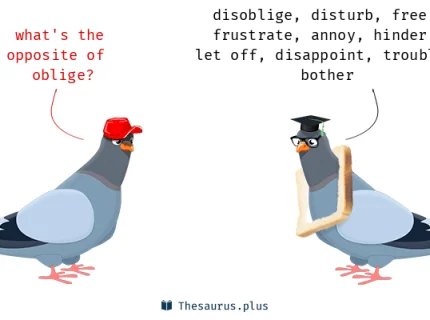 oblige