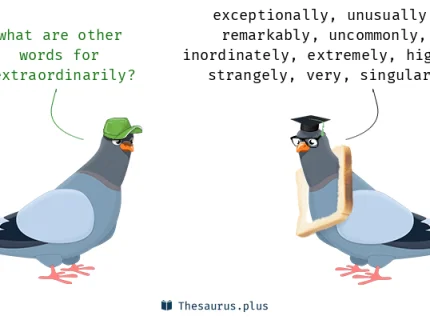 extraordinarily